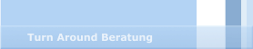 Turn Around Beratung